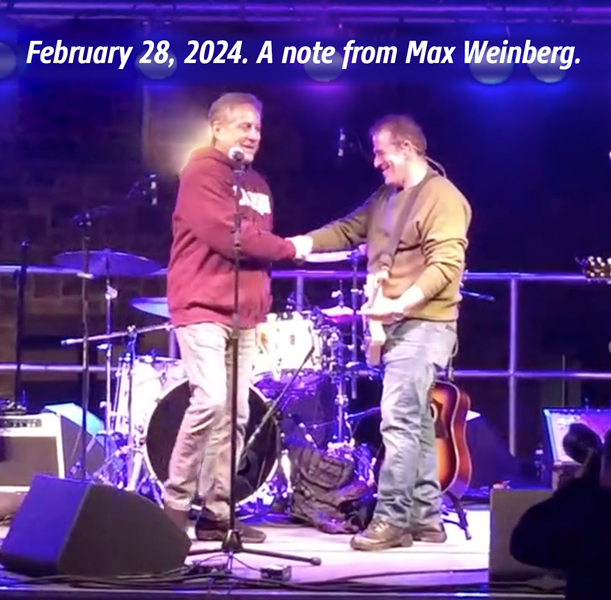 A note from Max Weinberg